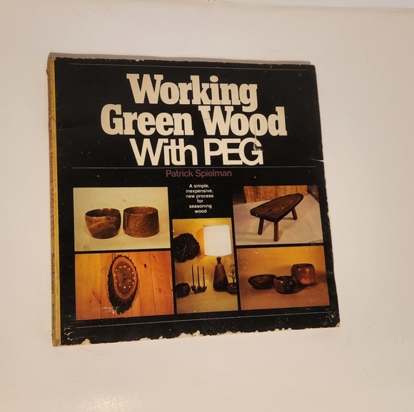 Vintage "Working Green Wood with PEG" - Picture 1 of 7